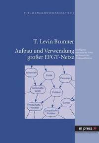 bokomslag Aufbau Und Verwendung Großer Efgt-Netze