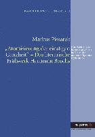 Markus Pissarek - 'Atomisierung Der Einstigen Ganzheit' - Das Literarische Fruehwerk Hermann Brochs: Neuorientierung Des Literarischen Denkens Im Kontext Der Modernen P, Häftad