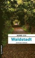 Bernd Leix - Waldstadt, Häftad