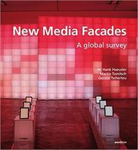 bokomslag New Media Facades: A Global Survey