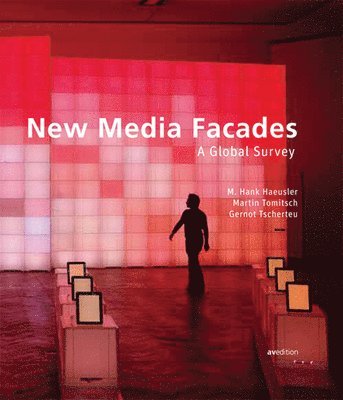New Media Facades: A Global Survey 1