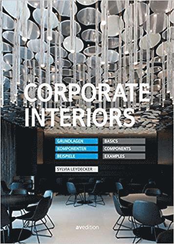 bokomslag Corporate Interiors: Basics, Components, Examples