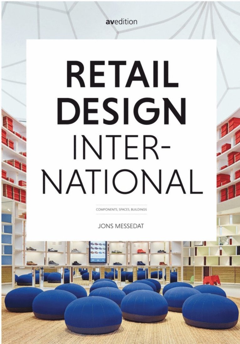 Jons Messedat - Retail Design International Vol. 1, Inbunden