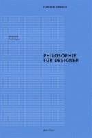 Florian Arnold - Philosophie für Designer, Häftad