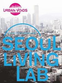 bokomslag Seoul Living Lab