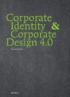 bokomslag Corporate Identity & Corporate Design 4.0
