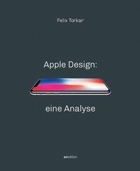 bokomslag Apple Design: Eine Analyse