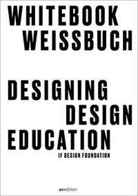 bokomslag Designing Design Education