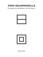 Peter Krebs - Zwei Raummodelle, Häftad