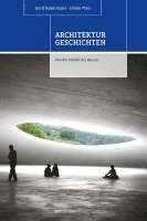 Gerd Ackermann, Ulrike Pfeil - Architekturgeschichten, Inbunden