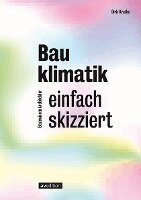 Dirk Krutke - Bauklimatik - einfach skizziert, Häftad