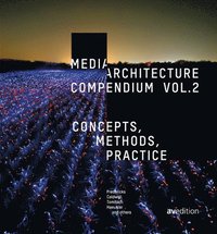 bokomslag Media Architecture Compendium Vol. 2