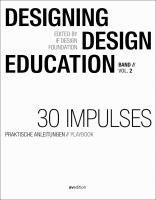 bokomslag Designing - Design Education Vol. 2