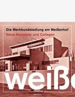 bokomslag Die Werkbundsiedlung am Weißenhof
