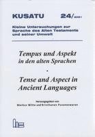 bokomslag Tempus und Aspekt in den alten Sprachen - Tense an Aspect in Ancient Languages.