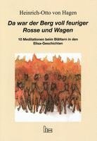 bokomslag Da war der Berg voll feuriger Rosse und Wagen.