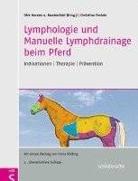 bokomslag Lymphologie und Manuelle Lymphdrainage beim Pferd