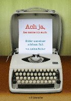 Andrea Becker - Ach ja, das kenne ich auch!, Häftad