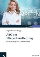 Siegfried Charlier - ABC der Pflegedienstleitung, Inbunden