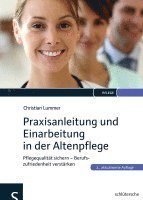 bokomslag Praxisanleitung und Einarbeitung in der Altenpflege