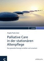bokomslag Palliative Care in der stationären Altenpflege