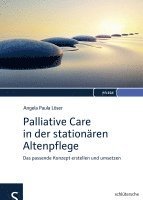 bokomslag Palliative Care in der stationären Altenpflege