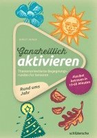 Birgit Henze - Ganzheitlich aktivieren 2, Häftad