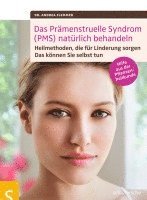 bokomslag Das Prämenstruelle Syndrom (PMS) natürlich behandeln