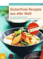 Stephanie Freundner-Hagestedt, Inken Hagestedt - Glutenfreie Rezepte aus aller Welt, Häftad