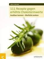 bokomslag 111 Rezepte gegen erhöhte Cholesterinwerte