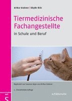 bokomslag Tiermedizinische Fachangestellte in Schule und Beruf