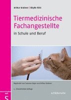 bokomslag Tiermedizinische Fachangestellte in Schule und Beruf