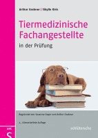 Arthur Grabner, Sibylle Kiris - Tiermedizinische Fachangestellte in der Prüfung, Häftad