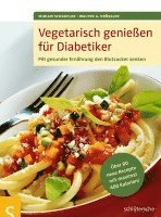 bokomslag Vegetarisch genießen für Diabetiker