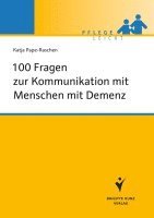 bokomslag 100 Fragen zur Kommunikation mit Menschen mit Demenz