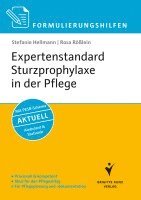 Stefanie Hellmann, Rosa Rößlein - Formulierungshilfen Expertenstandard Sturzprophylaxe in der Pflege, Häftad