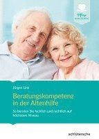 Beratungskompetenz in der Altenhilfe 1