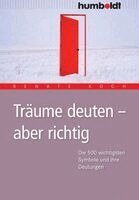 Renate Koch - Träume deuten - aber richtig, Häftad. Tillgänglighet: Lägg i varukorg