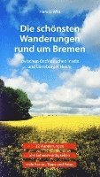 bokomslag Die schönsten Wanderungen rund um Bremen