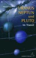 Howard Sasportas - Uranus, Neptun und Pluto im Transit, Inbunden