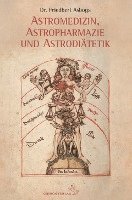 bokomslag Astromedizin, Astropharmazie und Astrodiätetik