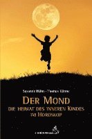 bokomslag Der Mond - Die Heimat des inneren Kindes