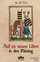 Jan de Piere - Auf zu neuen Ufern in den Fläming, Häftad