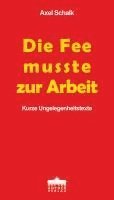 bokomslag Die Fee musste zur Arbeit