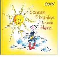 bokomslag Oups. Sonnenstrahlen für unser Herz