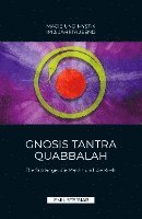 Gnosis Tantra Quabbalah 1