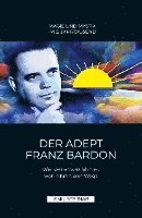 Der Adept Franz Bardon 1