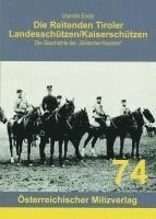 bokomslag Die Reitenden Tiroler Landesschützen/Kaiserschützen