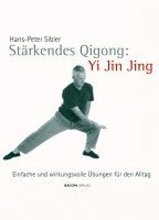bokomslag Stärkendes Qi Gong: Yi Jin Jing