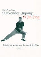 bokomslag Stärkendes Qi Gong: Yi Jin Jing